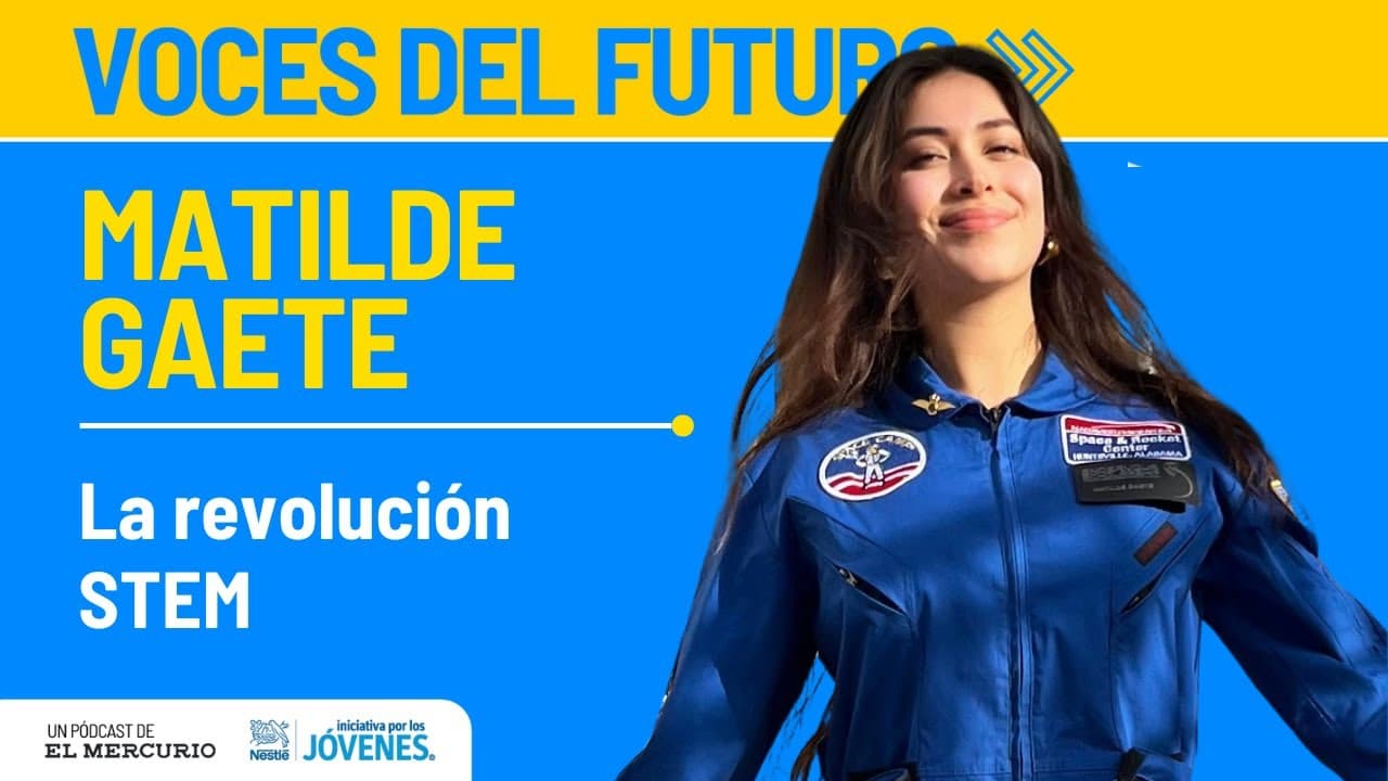 Voces del Futuro | Último Capítulo | Matilde Gaete